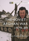 The Soviet–Afghan War : 1979–89 - Book