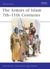 The Armies of Islam 7th 11th Centuries - eBook