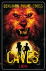 The Caves: Lion : The Caves 5 - eBook