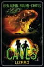 The Caves: Lizard : The Caves 1 - eBook