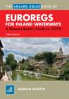 The Adlard Coles Book of EuroRegs for Inland Waterways : A Pleasure Boater's Guide to CEVNI - eBook