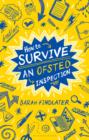 How to Survive an Ofsted Inspection - eBook