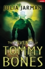 The Revenge of Tommy Bones - Book