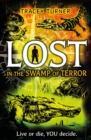 Lost... In the Swamp of Terror - eBook