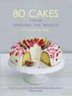 80 Cakes From Around the World - eBook