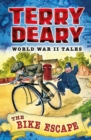 World War II Tales: The Bike Escape - Book