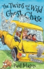 The Twins and the Wild Ghost Chase - eBook