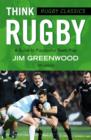 Rugby Classics: Think Rugby : A Guide to Purposeful Team Play - eBook