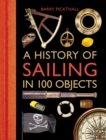 A History of Sailing in 100 Objects - eBook