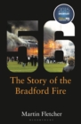 Fifty-Six : The Story of the Bradford Fire - eBook
