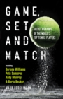 Game, Set and Match : Secret Weapons of the World's Top Tennis Players - eBook