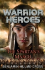Warrior Heroes: The Spartan's March - Book