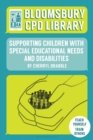 Bloomsbury CPD Library: Supporting Children with Special Educational Needs and Disabilities - eBook