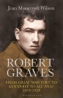 Robert Graves : From Great War Poet to Good-bye to All That (1895-1929) - Book