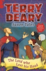 Saxon Tales: The Lord who Lost his Head - eBook