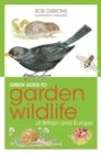 Green Guide to Garden Wildlife Of Britain And Europe - eBook