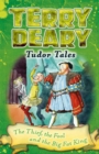 Tudor Tales: The Thief, the Fool and the Big Fat King - Book