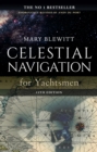 Celestial Navigation for Yachtsmen : 13th Edition - eBook
