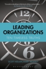 Leading Organizations : Ten Timeless Truths - eBook