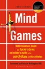 Mind Games : TELEGRAPH SPORTS BOOK AWARDS 2020 - WINNER - eBook
