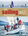 The Sailing Bible : The Complete Guide for All Sailors from Novice to Experienced Skipper 2nd edition - Book