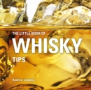 The Little Book of Whisky Tips - Book
