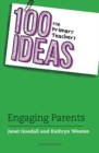 100 Ideas for Primary Teachers: Engaging Parents - eBook