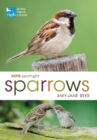 RSPB Spotlight Sparrows - eBook