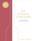 The Vinegar Cupboard : Winner of the Fortnum & Mason Debut Cookery Book Award - eBook