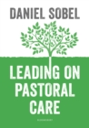 Leading on Pastoral Care : A Guide to Improving Outcomes for Every Student - eBook