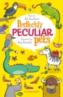 Perfectly Peculiar Pets - eBook