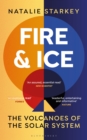 Fire and Ice : The Volcanoes of the Solar System - eBook