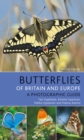 Butterflies of Britain and Europe : A Photographic Guide - eBook