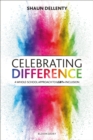 Celebrating Difference : A whole-school approach to LGBT+ inclusion - Book