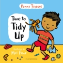 Time to Tidy Up : Share the art of tidying up with your little one - eBook