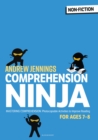Comprehension Ninja for Ages 7-8: Non-Fiction : Comprehension worksheets for Year 3 - Book