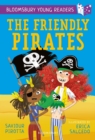 The Friendly Pirates: A Bloomsbury Young Reader : Purple Book Band - eBook