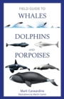 Field Guide to Whales, Dolphins and Porpoises - Book