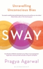 Sway : Unravelling Unconscious Bias - eBook