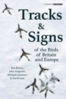 Tracks and Signs of the Birds of Britain and Europe - eBook