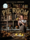 The Pie Room : 80 achievable and show-stopping pies and sides for pie lovers everywhere - Book