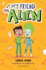 My Friend the Alien: A Bloomsbury Reader : Grey Book Band - eBook