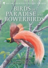 Birds of Paradise and Bowerbirds - eBook