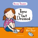 Time to Get Dressed : Getting dressed explained in pictures that you can share - eBook