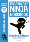 Vocabulary Ninja Workbook for Ages 7-8 : Vocabulary activities to support catch-up and home learning - eBook