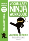 Vocabulary Ninja Workbook for Ages 8-9 : Vocabulary activities to support catch-up and home learning - eBook
