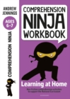 Comprehension Ninja Workbook for Ages 6-7 : Comprehension activities to support the National Curriculum at home - eBook