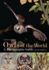 Owls of the World - A Photographic Guide : Second Edition - eBook