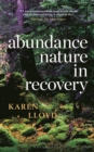 Abundance : Nature in Recovery - Book