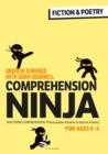 Comprehension Ninja for Ages 5-6: Fiction & Poetry : Comprehension worksheets for Year 1 - Book
